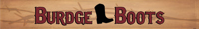 Burdge Boots offers Work, western, casual and hunt footwear for the family as well and Apparel and accessories  